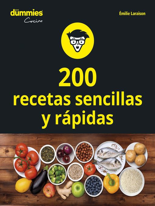 Title details for 200 recetas de cocina sencillas y rápidas by Emilie Laraison - Available